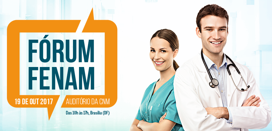 Fórum FENAM busca enfrentar novos desafios para o movimento médico