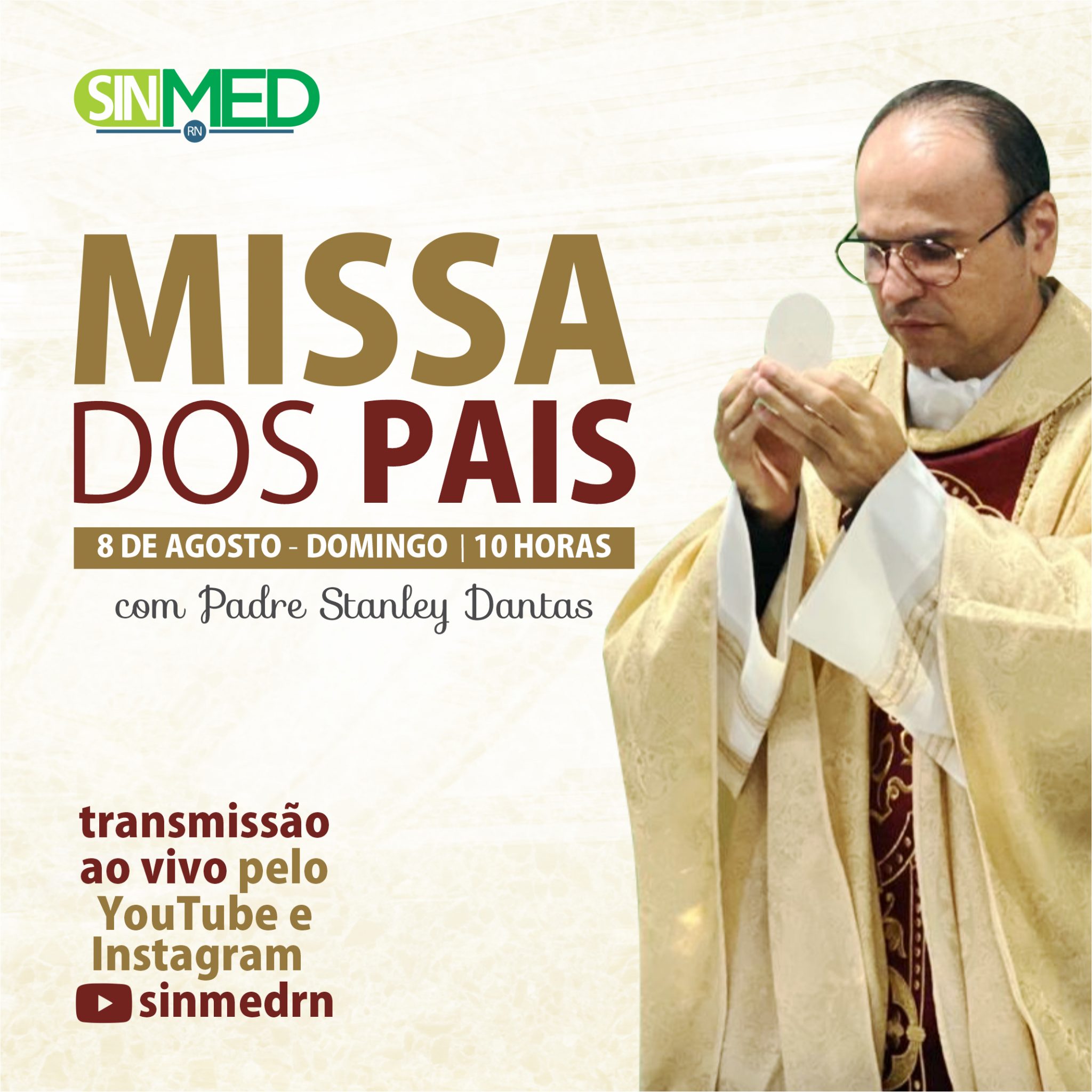 Sinmed RN realiza missa em homenagem ao Dia dos Pais