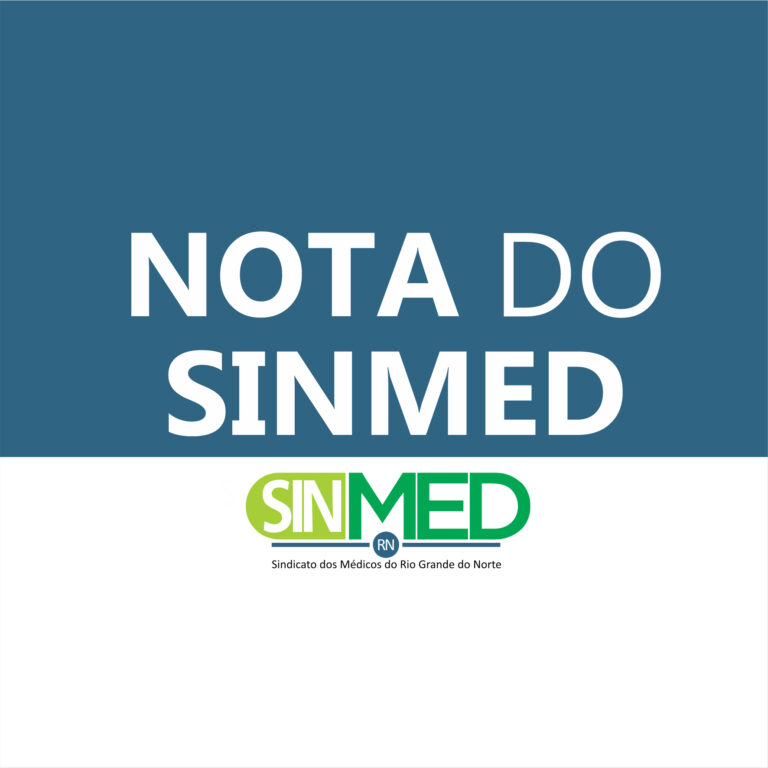 Nota do Sinmed aos médicos do RN